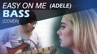 adele - easy on me - BASS