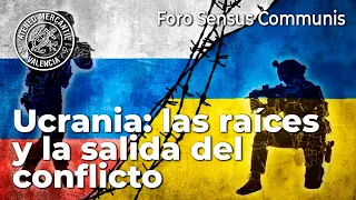 Ucrania: las raíces y la salida del conflicto | Antonio Bar Cendón