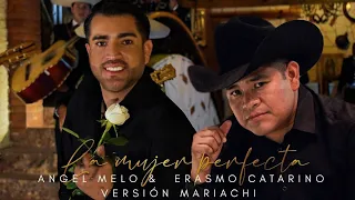 La Canción más hermosa para Mamá / La Mujer Perfecta / Angel Melo & Erasmo Catarino