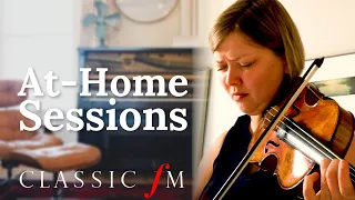 Bach’s Solo Violin Sonata No. 2 | At-Home Session | Classic FM