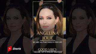 Angelina Jolie Speech | We Are All Partners In This Life #shorts