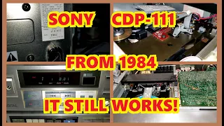 SONY CD PLAYER CDP-111 FROM 1984 I JUST HAD TO SHOW IT OFF,  STILL PLAYS 36 YEARS LATER (DEC 2020)
