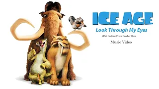 Ice Age, Look Through My Eyes