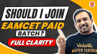 🤔Should I Join EAMCET Paid Batch🤔 | Full Clarity | Kiran Sir | EAMCET 2024 | EAMCET 2025