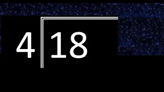 Dividir 18 entre 4 division inexacta con resultado decimal de 2 numeros con procedimiento