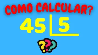 COMO CALCULAR 45 DIVIVIDO POR 5? | Dividir 45 por 5