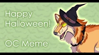 Happy Halloween! | OC Meme | Thanks for 25k!