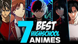 Top 7 Best Highschool Animes | Teen Anime | Wind Breaker,Lookism,Cote..