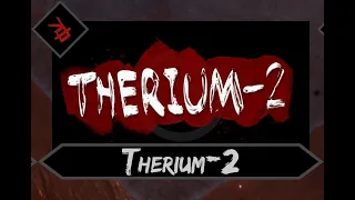 Dirty Fighting (expert walkthrough): Therium-2 [Overgrowth]