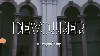 DEVOURER — [Original Song: Demo]