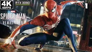 SPIDER-MAN REMASTERED PC Gameplay Walkthrough Part 1 [4K 60FPS] RAY TRACING  - No Commentary