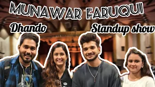 MUNAWAR FARUQUI ✨ || DHANDO|| STAND UP BY MUNAWAR FARUQUI || BIGG BOSS 17 WINNER 🏆