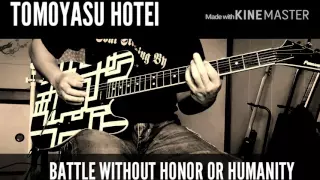 BATTLE WITHOUT HONOR OR HUMANITY Tomoyasu Hotei guitar cover KillBill
