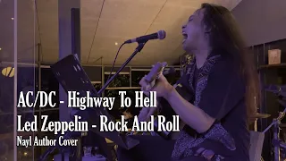 AC/DC - Highway To Hell | Led Zeppelin - Rock And Roll Medley [NAYL AUTHOR COVER]