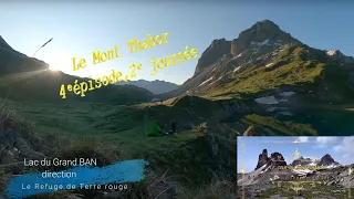 Trekking Mont Thabor  : 4ᵉ  épisode,   2ᵉ journée