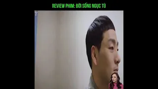 review phim: đời sống Ngục Tù