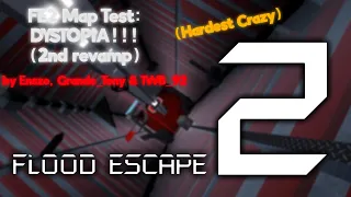 (CHALLENGE!) FE2 Map Test - Dystopia (2nd Revamp) [Hardest Crazy] by Enszo, Grande_Tony, and TWB_92