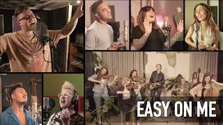 Easy On Me (Adele cover) - Karise Eden, Chris Sebastian, Katie Noonan, SAYAH, Zay.R and Reece Mastin
