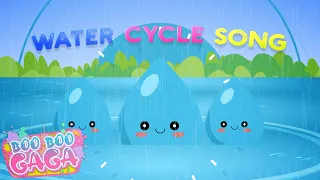 The Water Cycle Song for Kids [by Boo Boo Gaga] #booboogaga