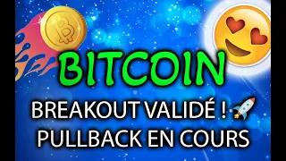 🔥🤑 BITCOIN - PULLBACK VALIDÉ - PULLBACK EN COURS -😍LES PÉPITES DU JOUR 🚀🤑