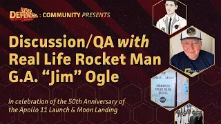 Discussion/QA with Real-Life Rocket Man G.A. "Jim" Ogle