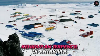 Kehidupan Terpencil di Antartika Yang Diselimuti Es