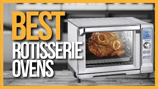 ✅ TOP 5 Best Large Rotisserie Ovens