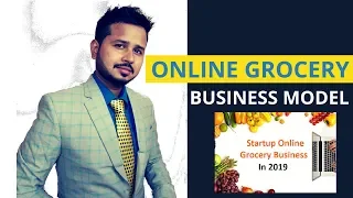 #onlinegrocerystartup Online Grocery Business Model