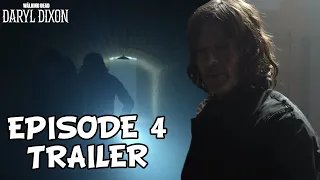 The Walking Dead: Daryl Dixon Episode 4 Official Trailer 'Daryl Captured By Madame Genet' Breakdown