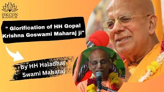 Title "Glorification of HH Gopal Krishna Goswami Maharaj ji" by HH Haladhar Swami Maharaj