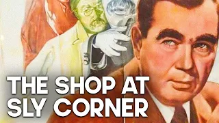 The Shop at Sly Corner | FILM NOIR