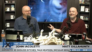 Atheist Experience 23.13 with Matt Dillahunty & John Iacoletti
