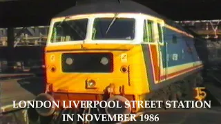 BR in the 1980s London Liverpool Street Station in November 1986