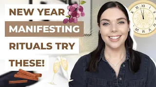 NEW YEAR MANIFESTING RITUALS - TRY THESE TODAY | LAW OF ATTRACTION