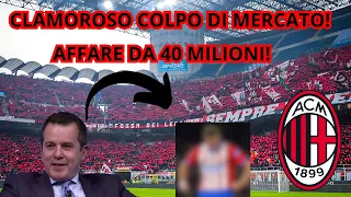 CLAMOROSO COLPO DI MERCATO DEL MILAN DIRETTAMENTE DALLA SPAGNA, SI CHIUDE A 40 MILIONI!!