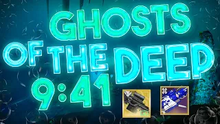 Ghosts of the Deep in LESS than 10 Minutes! (9:41) WR