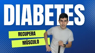 EJERCICIOS para personas con  DIABETES ayudar a recuperar MÚSCULO