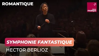 Berlioz : Symphonie Fantastique (Fantastical Symphony)