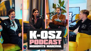 K-OSZ PODCAST - ÖRDÖG NÓRA, TILLA, MILLER DÁVID (1. évad 9. rész)