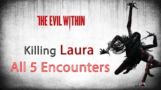 The Evil Within - Killing Laura (Spider Lady Boss) All 5 Encounters - Nightmare