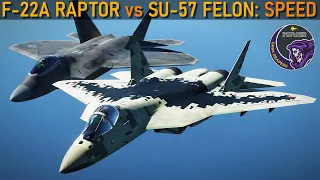 F-22 Raptor(SFM) vs SU-57 Felon(SFM): Top Speed Comparisons | DCS WORLD