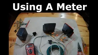 FIX YOUR TRAILER LIGHTS (3) - How to use a multimeter