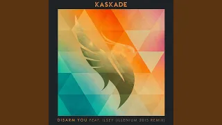 Disarm You (feat. Ilsey) (ILLENIUM 2015 Remix)