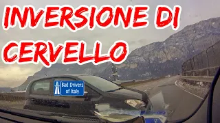 BAD DRIVERS OF ITALY dashcam compilation - INVERSIONE DI CERVELLO
