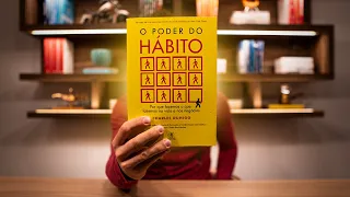 O Poder do Hábito: Vale a Pena ler esse Livro?