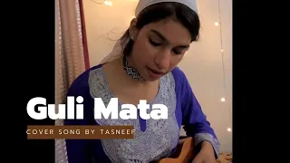 🇮🇳💗🇲🇦Guli Mata - Saad Lamjarred ft. Shreya Ghoshal | Cover By Tasneef