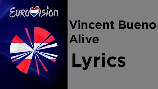 Vincent Bueno - Alive (Lyrics) Austria 🇦🇹 Eurovision 2020