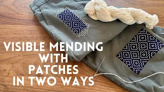 Sashiko visible mending with patches in two ways with Hitomezashi (Kakinohana)