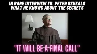 Medjugorje Rare Interview Fr. Petar Secrets reveals "It will be a final call" We are getting closer"