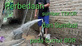 Harus tau,, perbedaan Sumber Tekor dan Sumbat, pada sumur BOR